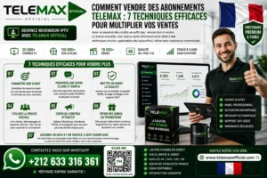 Comment Vendre des Abonnements Telemax